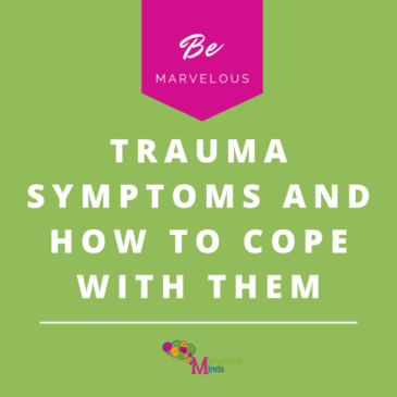 Trauma Symptoms How to Cope